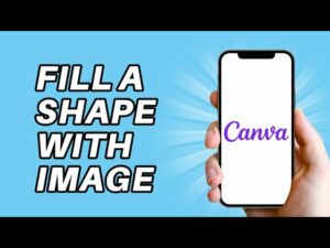 How To Fill A Shape With An Image In Canva - YouTube