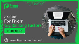 A Guide For Fiverr Gig Ranking Factors