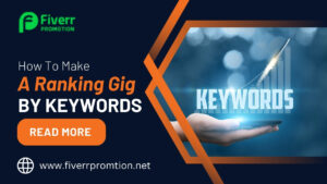How To Make A Ranking Gig By Keywords
