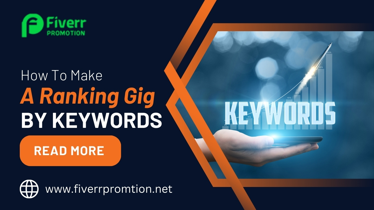 With This Simple Tool: How to Make a Ranking Gig by Keywords