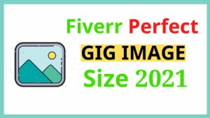 Fiverr Perfect Gig Image Size 2021 Fiverr Tutorial Rh Tech YouTube