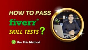 How To Easily Pass Fiverr Skill Test With Good Marks Fiverr Skill