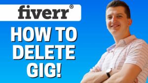 How To Delete a Gig In Fiverr YouTube