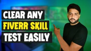 Clear Any Fiverr Skill Test EASILY How To Pass Fiverr Test Easily