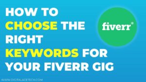 How to Choose the right keywords for your Fiverr Gig Fiverr Course