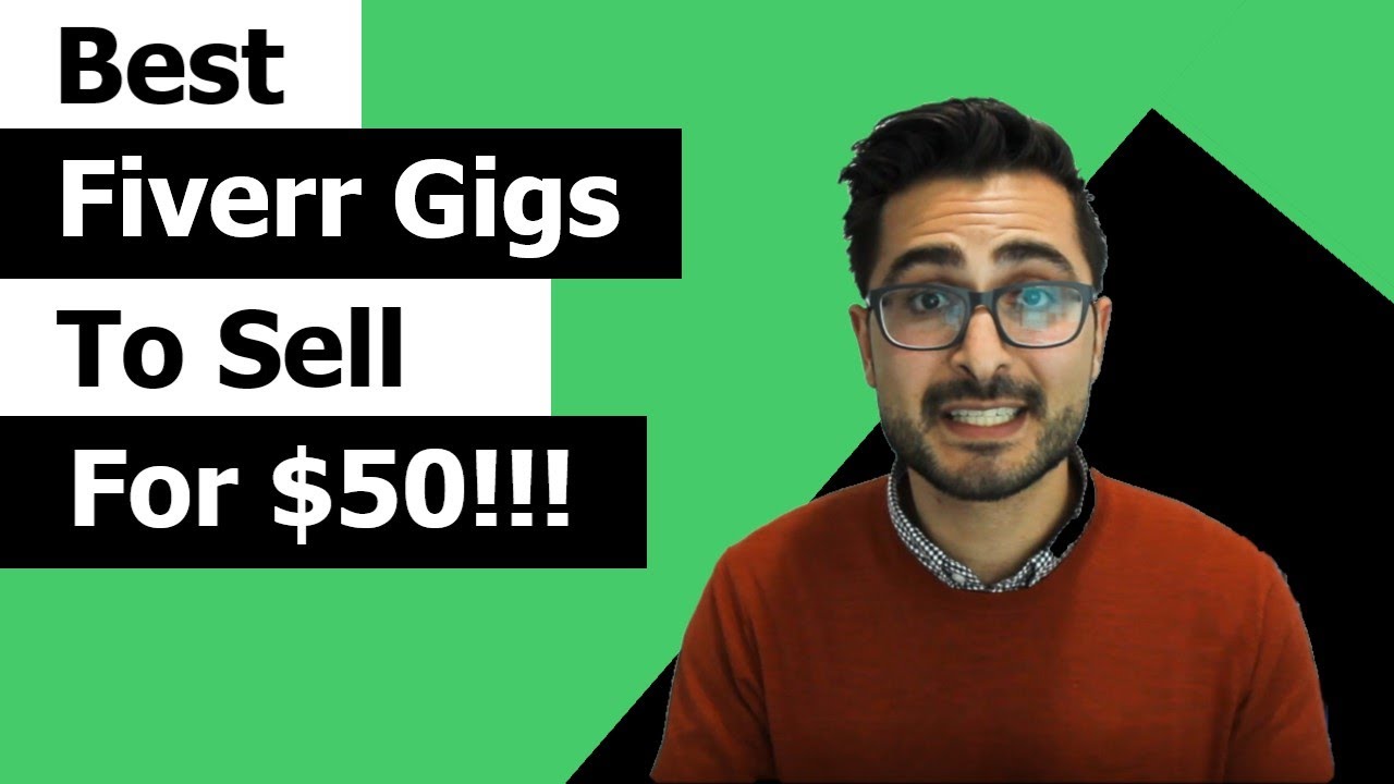 The Ultimate Guide to the Best Fiverr Gigs to Sell