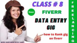 How to Create Best Fiverr Data Entry Gig in 2021 detailed Step by Step