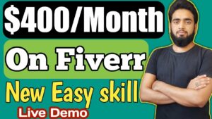 Earn 400 Monthly on Fiverr With this Easy skill How to Earn Money