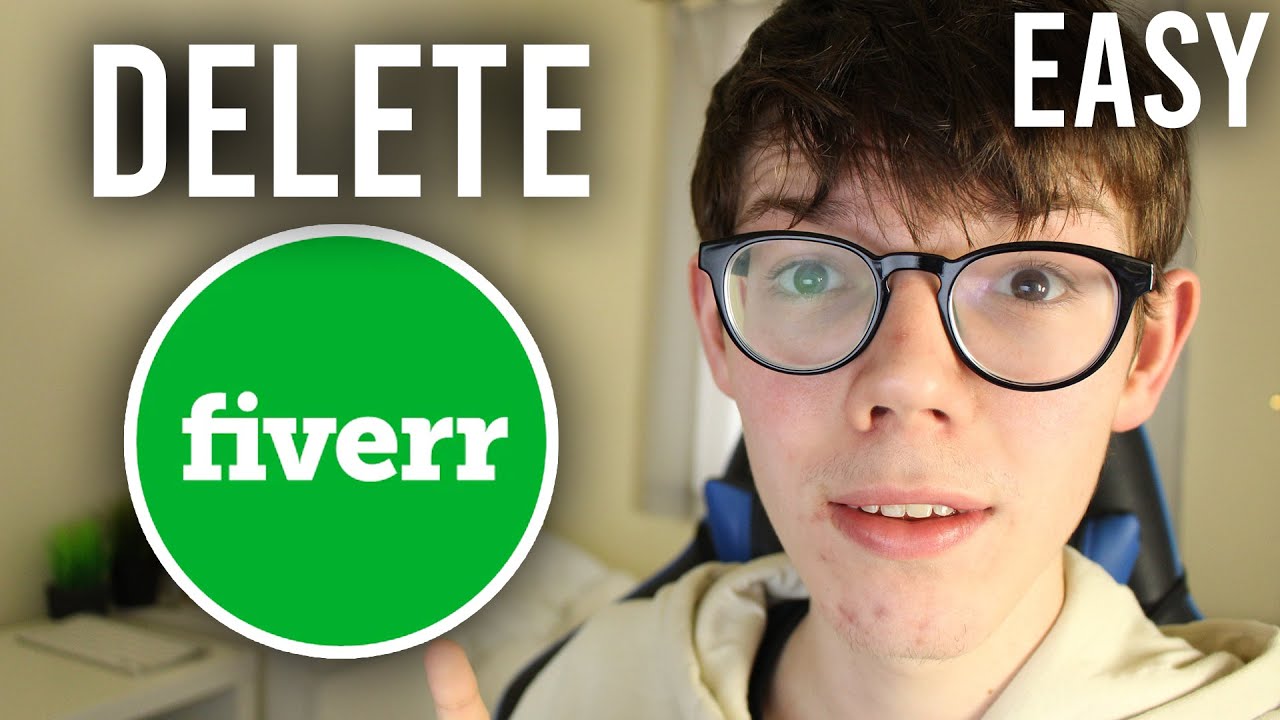 An Easy Guide to Deleting an Old Fiverr Account