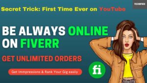 How to be always online on Fiverr 247 Rank your Gig Increase