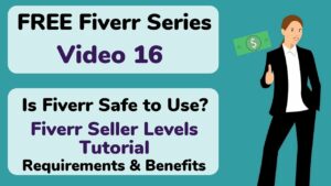 16 Is Fiverr Legit Safe to Use Fiverr Seller Levels Explained 2022