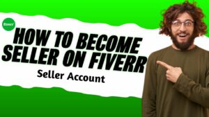 How to become a seller become a seller on Fiverr fiverr YouTube
