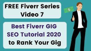 7 Complete Fiverr Gig SEO Tutorial 2020 Create Best Selling Gigs on