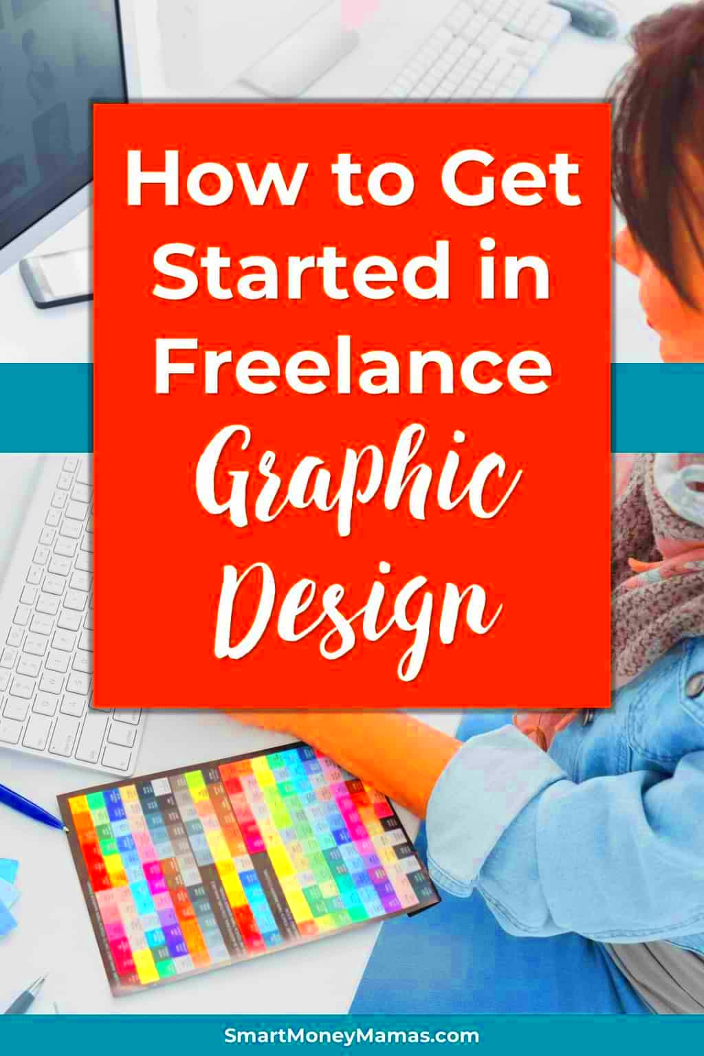 Getting Started with Freelance Graphic Design