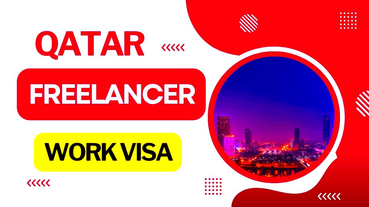 How to Apply for a Freelance Visa in Qatar