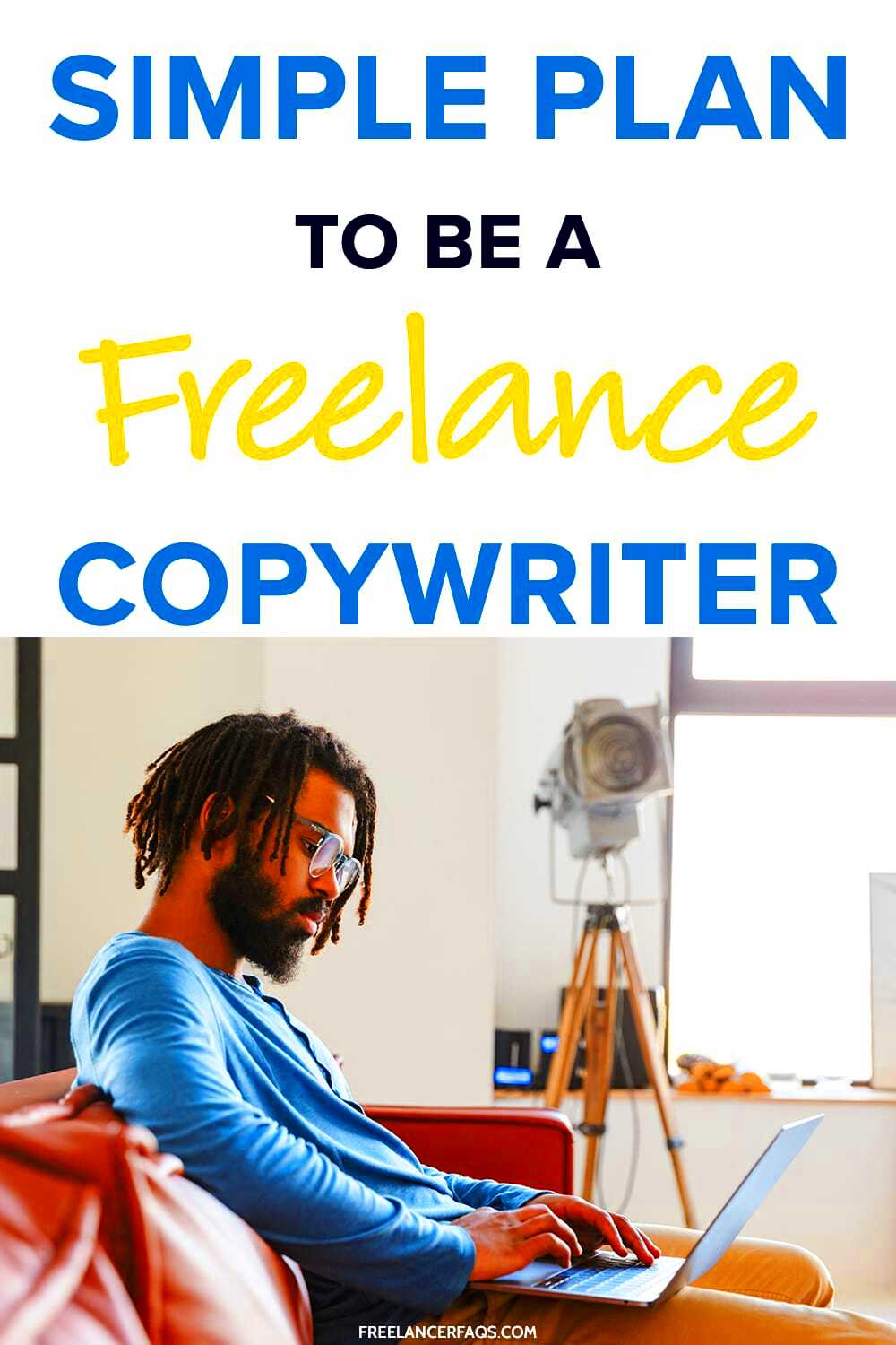 Becoming a Freelance Copywriter: A Complete Guide