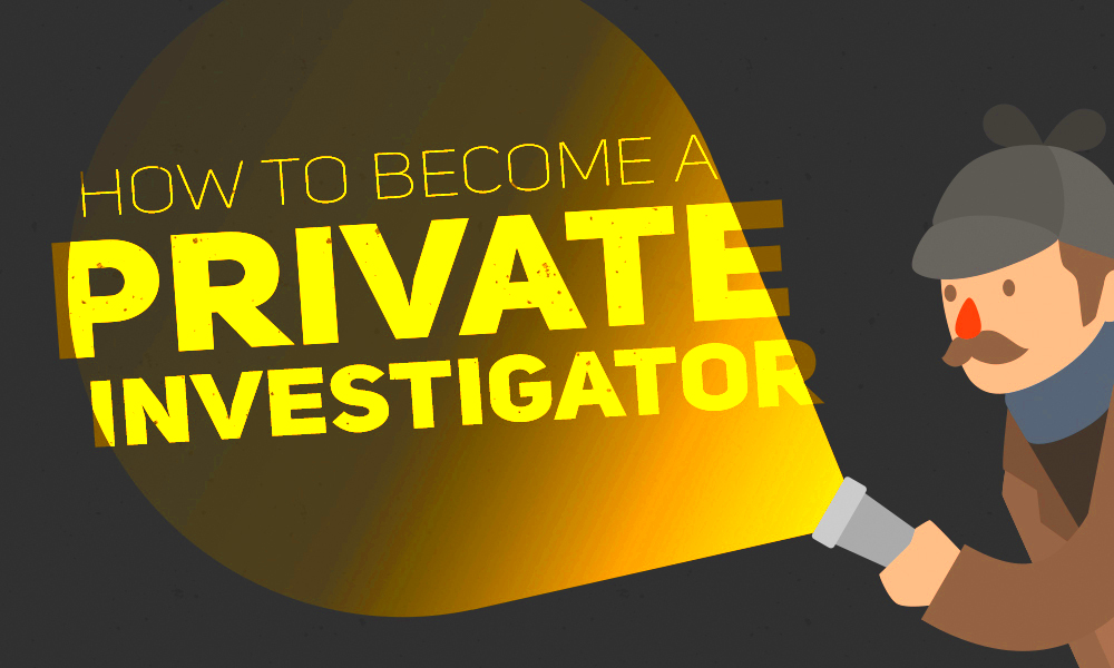 How to Become a Freelance Private Investigator