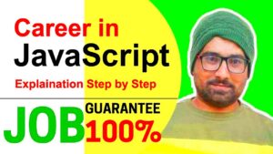 How to start Career in JavaScript  How to become JS developer  Learn