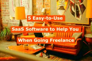 5 EasytoUse SaaS Software to Help You When Going Freelance  SOEG