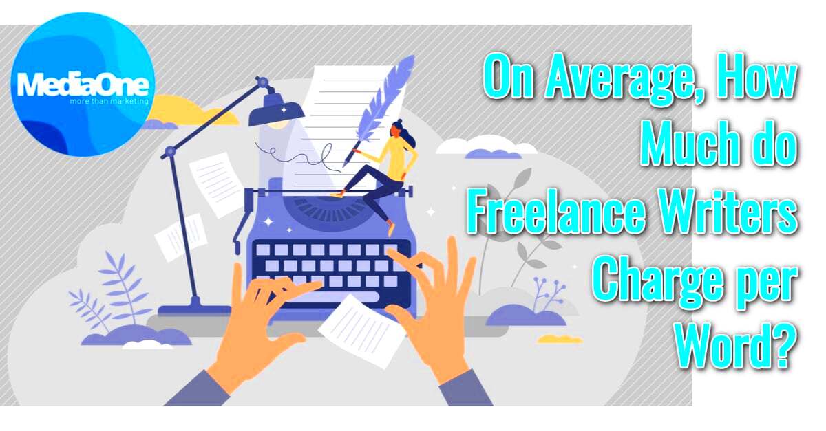 Freelance Writers’ Charges Per Article and Per Word