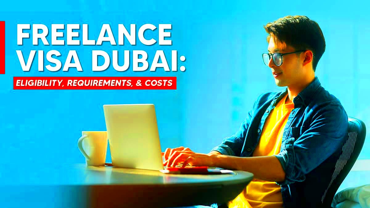 Freelance Visa Costs in Dubai