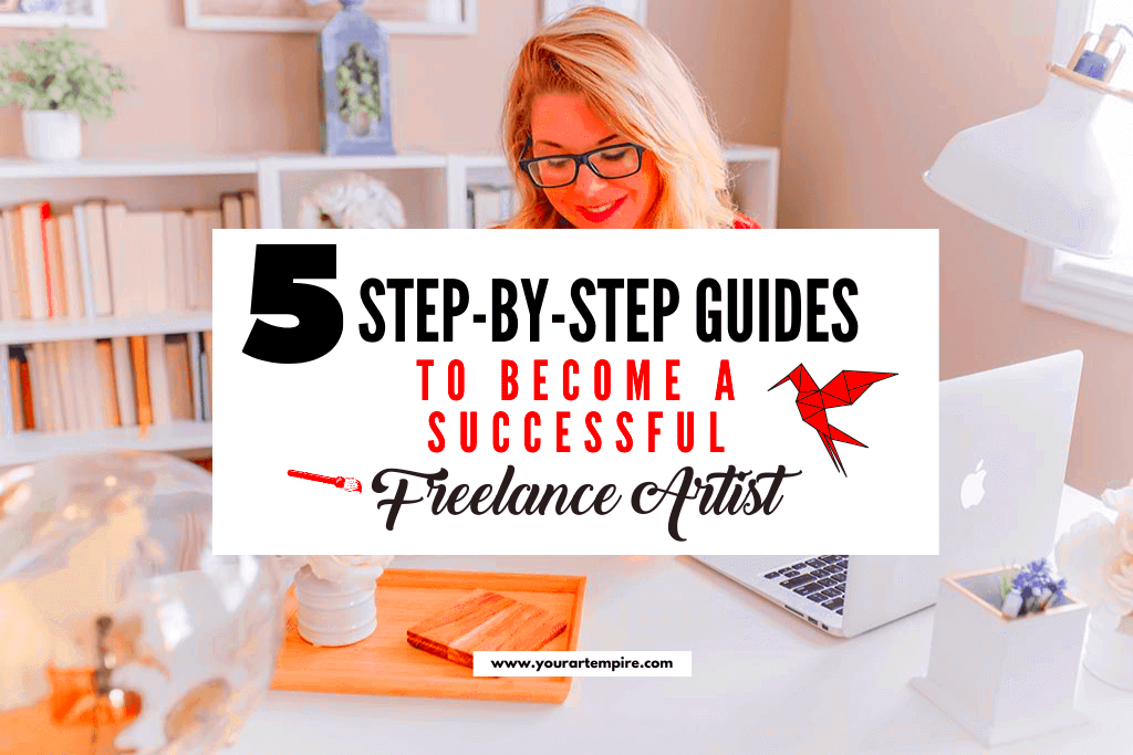 Achieving Success as a Freelance Artist