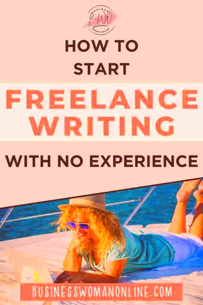 How to Begin Freelance Writing with No Experience