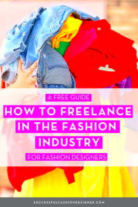 How to be a freelance fashion designer the free ultimate guide  Artofit