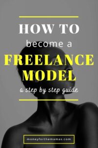 A Step by Step Guide to Starting Your New Freelance Modeling Career