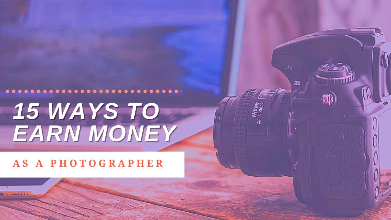 What a Freelance Photographer Can Earn in Today’s Market