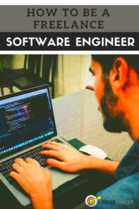 How To Be A Freelance Software Engineer  Careerlancer  Software