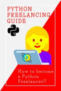 How to Become a Python Freelancer in 2020  Python Freelance