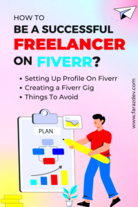 How To Be A Successful Freelancer  Fiverr Freelancer  How To Make