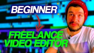 HOW TO GET STARTED AS A FREELANCER VIDEO EDITOR Beginners Guide  YouTube