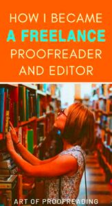 How I Became A Freelance Proofreader and Editor  Proofreader