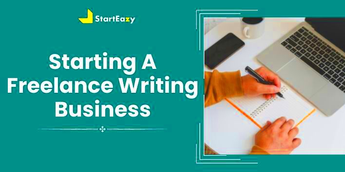 Starting Your Freelance Writing Business