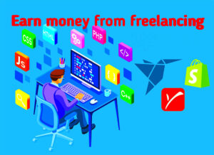 How to earn money from freelancing online for beginners 2021