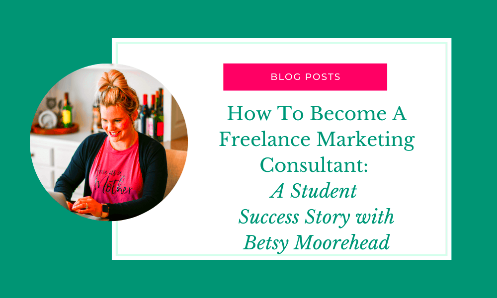 Becoming a Freelance Marketing Consultant