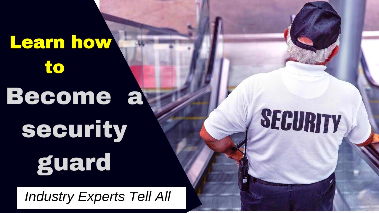 Steps to Becoming a Freelance Security Guard