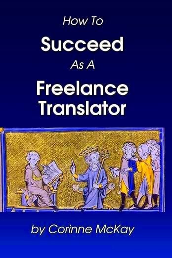 How to Succeed as a Freelance Translator