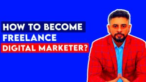 How to become freelance digital marketer  Online Earning Freelancing