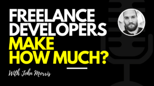 How much freelance web developers make  John Morris