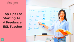 How to Become a Freelance ESL Teacher