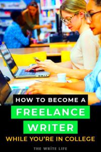 How to Become a Freelance Writer While Youre in College  Freelance