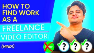 How to Find Work as a Freelance Video Editor 2021  Freelance Video