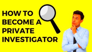 How To Become A Private Investigator  YouTube