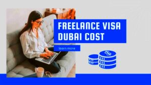 The Amazing Benefits of Getting a freelance visa Dubai cost