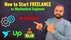 How to start Freelance as Mechanical engineer  Complete beginners