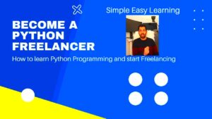 How To Become A Python Freelancer  Freelancing In Python  Learn