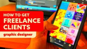 How to Get Clients as a Freelance Graphic Designer  Tips on Getting